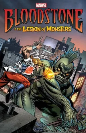 BLOODSTONE & THE LEGION OF MONSTERS TPB [NEW PRINTING]