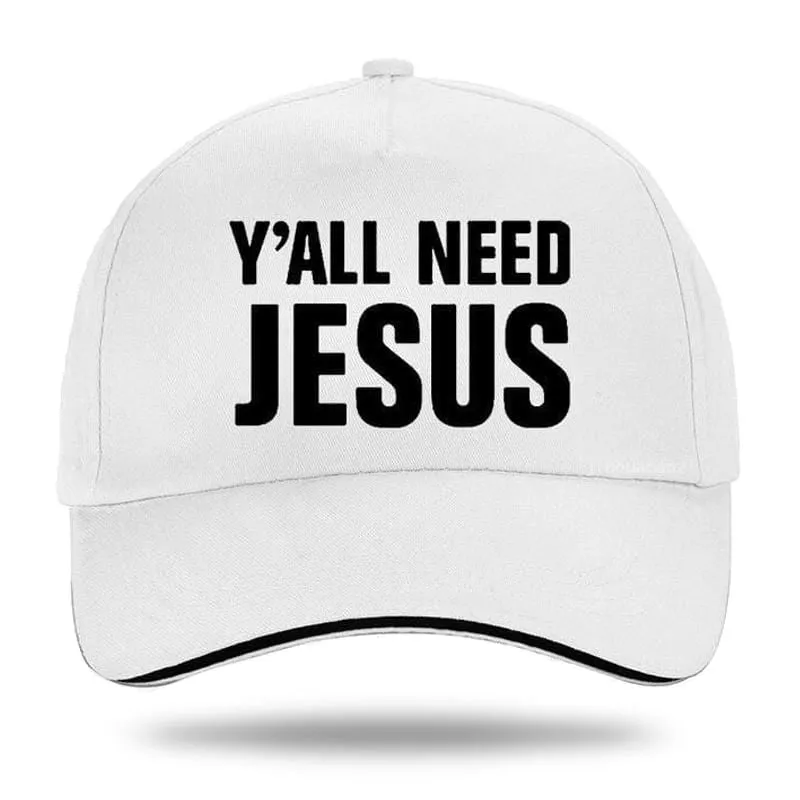 Christian Cap <br> Y'All Need Jesus