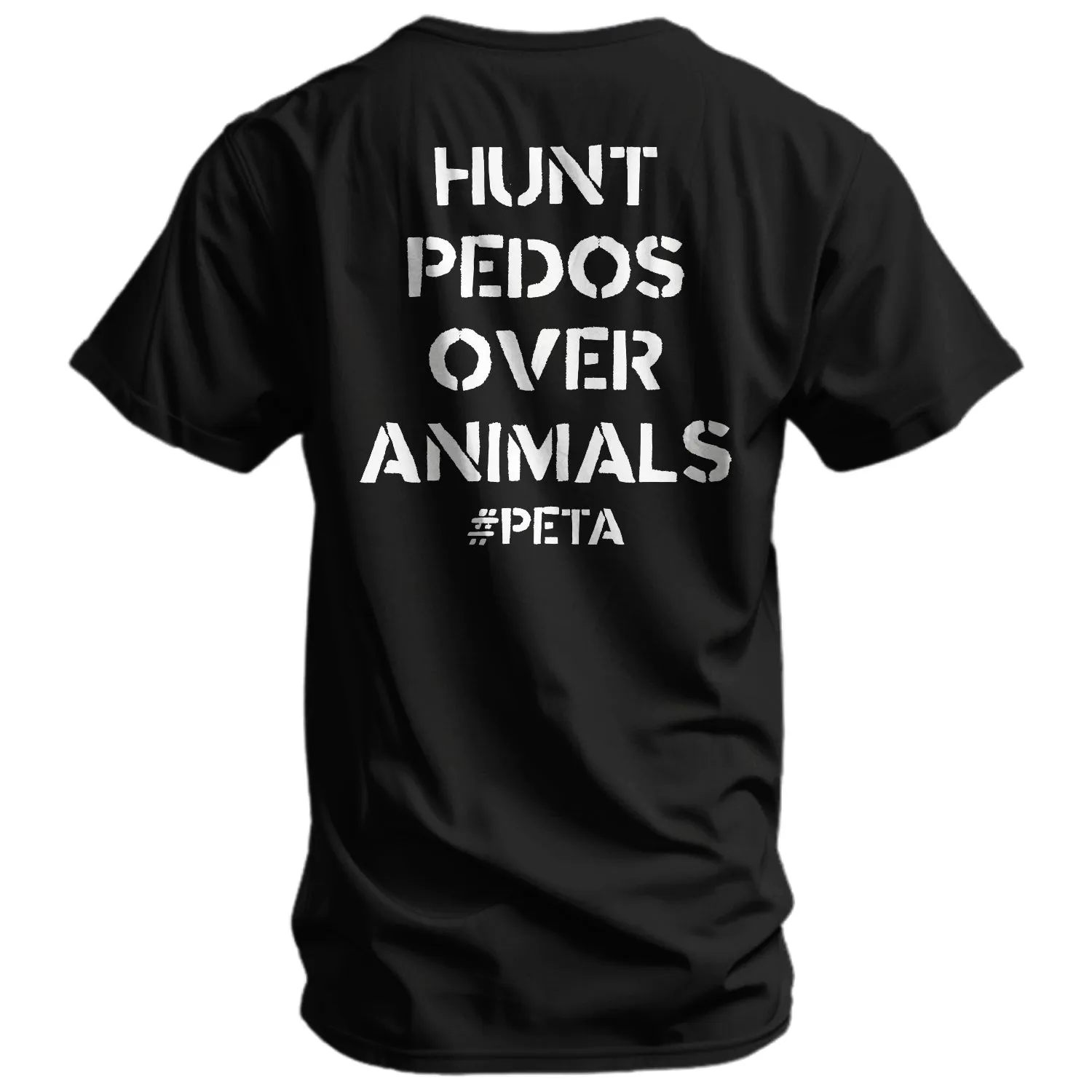 Hunt Pedos Over Animals Men's T-Shirt