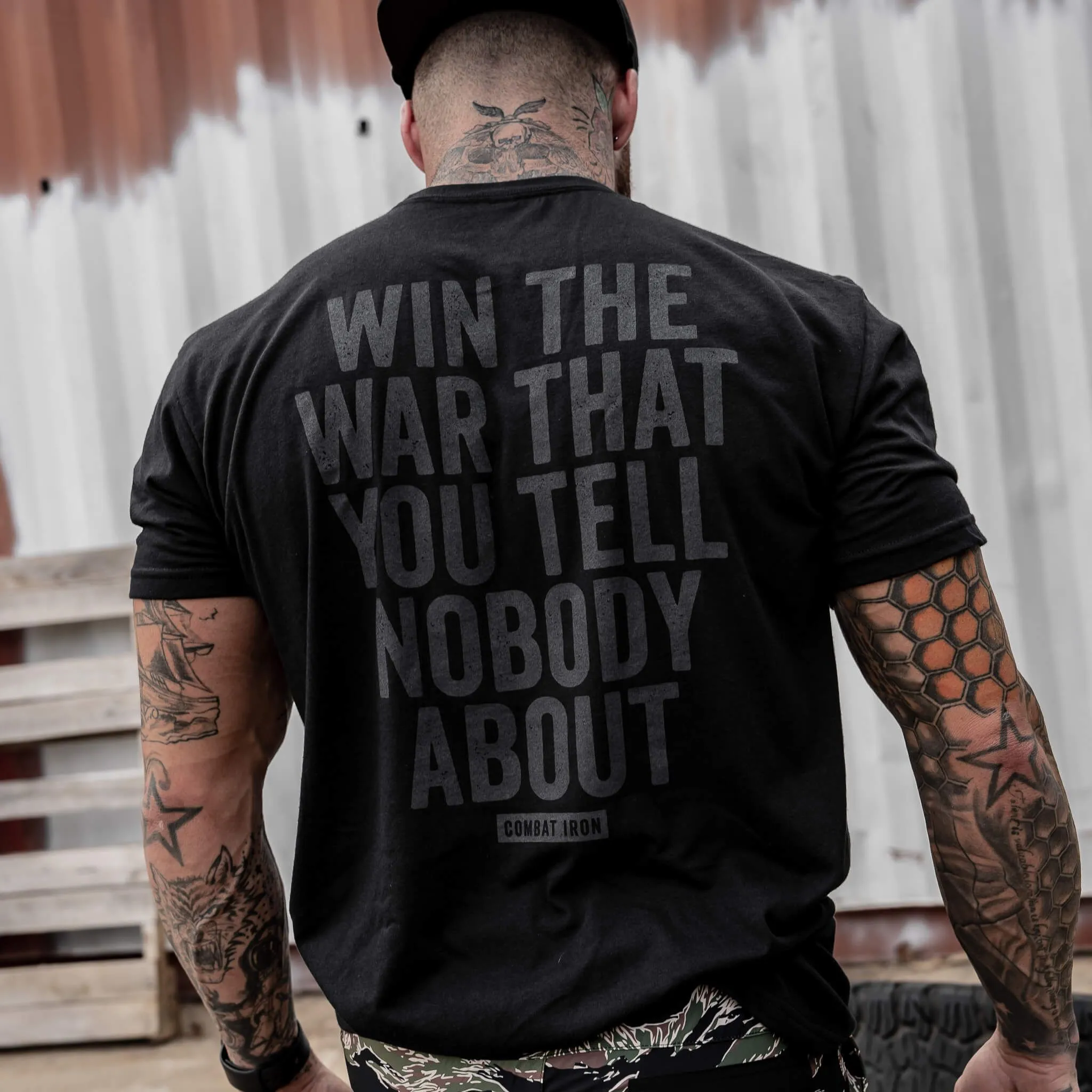 Win The War You Tell Nobody About Men's T-Shirt