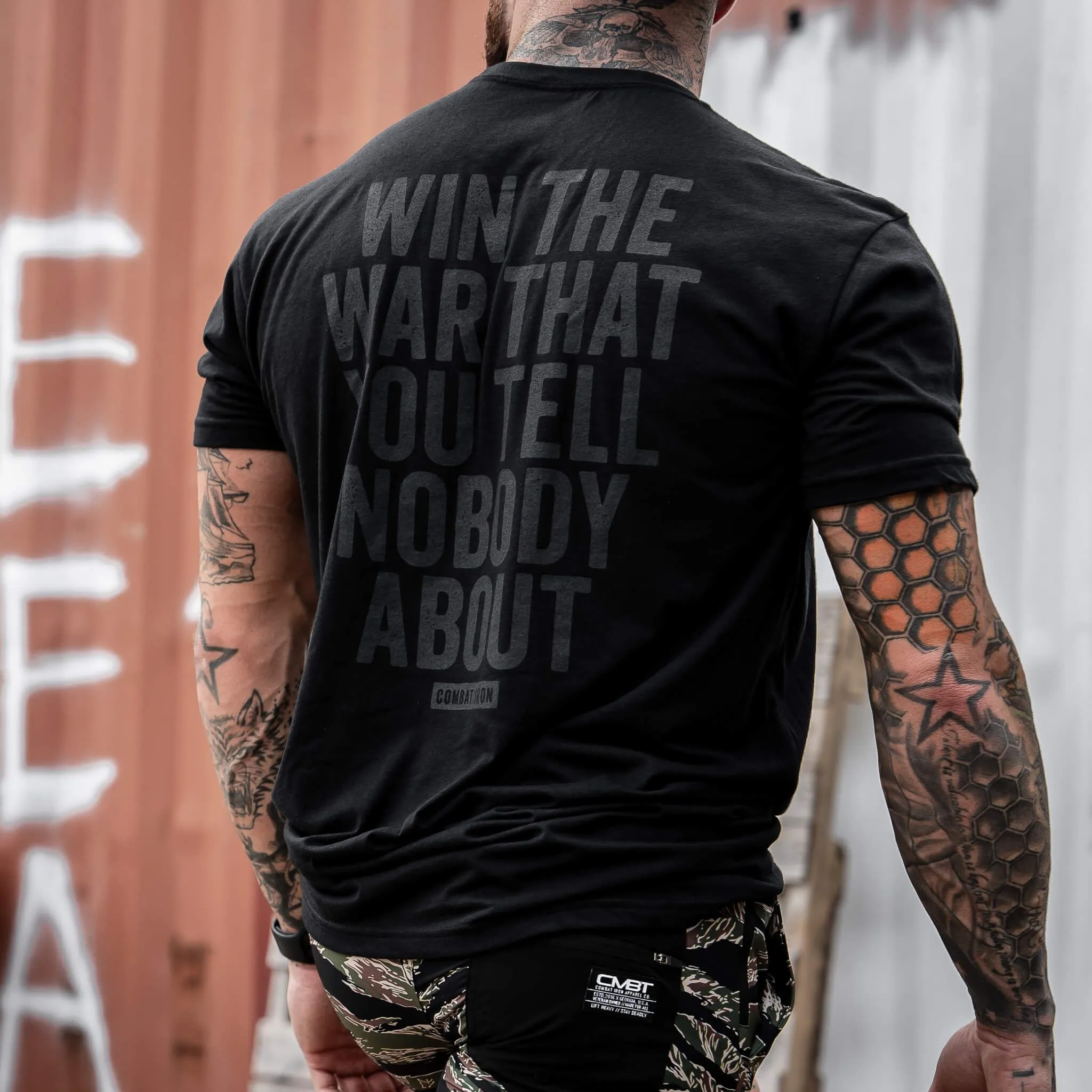 Win The War You Tell Nobody About Men's T-Shirt